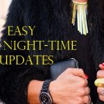 8 easy night-time updates