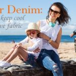 Yes, you CAN wear denim in summer and stay cool!