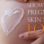 Show your pregnant skin some love