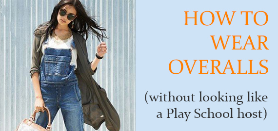 how to wear overalls